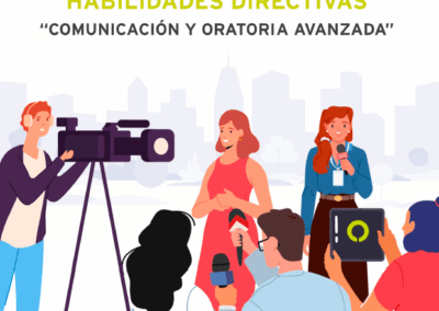 Habilidades directivas: comunicación y oratoria avanzada