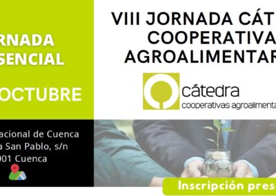 VIII JORNADA CÁTEDRA COOPERATIVAS AGROALIMENTARIAS