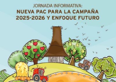Nueva PAC campaña 2025-2026 y enfoque futuro