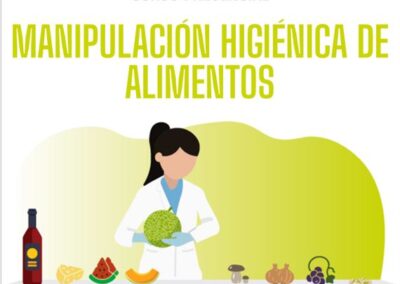 MANIPULACIÓN HIGIÉNICA DE ALIMENTOS