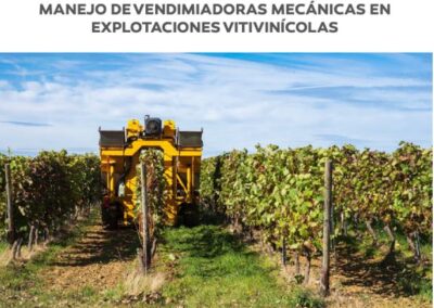 PREVENCIÓN DE RIESGOS LABORALES EN EL MANEJO DE VENDIMIADORAS
